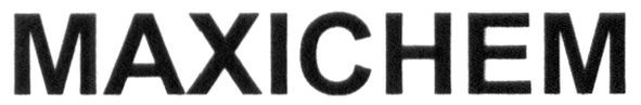 maxichem