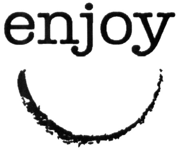 enjoy