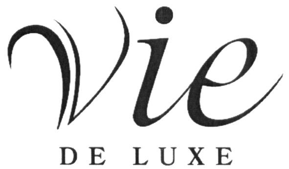 vie de luxe