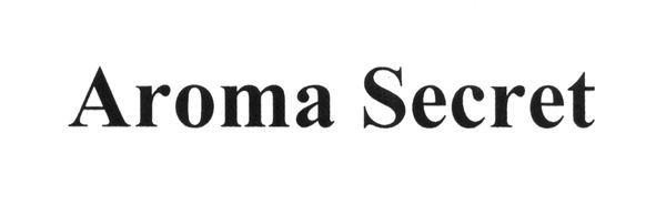 aroma secret