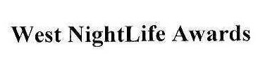 west nightlife awards