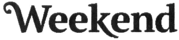 weekend