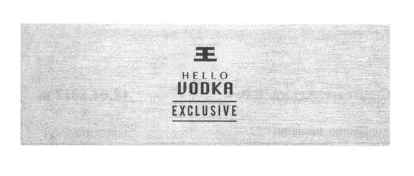 hello vodka exclusive