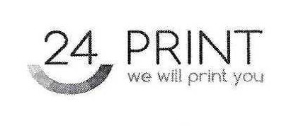 we will print you