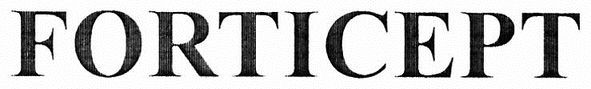 forticept