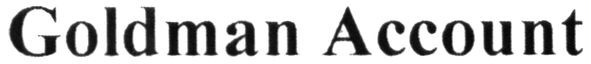 goldman account