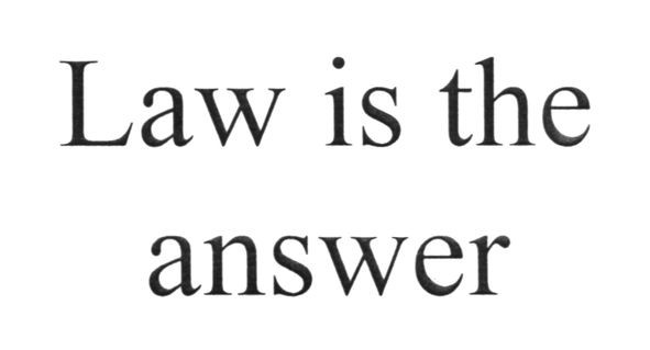 law is the answer
