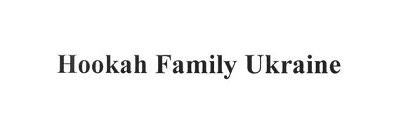 hookah family ukraine