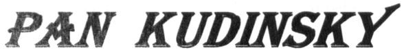pan kudinsky