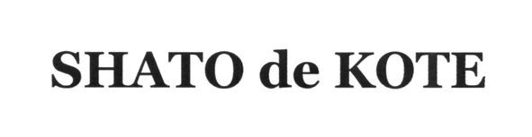 shato de kote