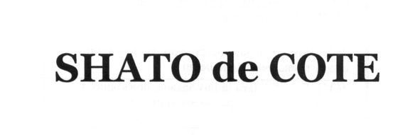 shato de сote