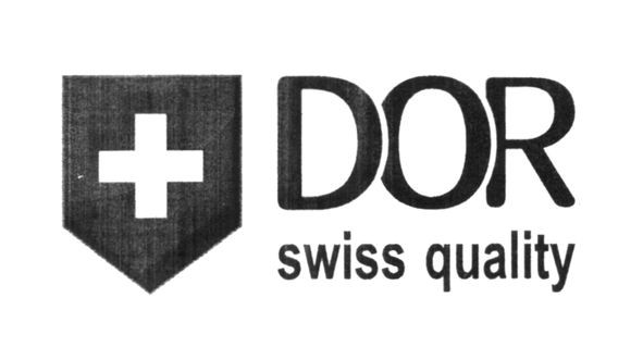 dor swiss quality