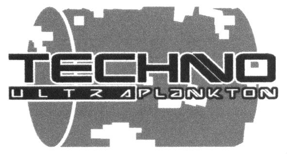 techno ultra plankton