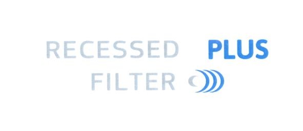 recessed plus filter