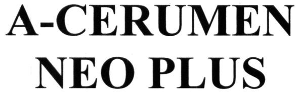 a-cerumen neo plus