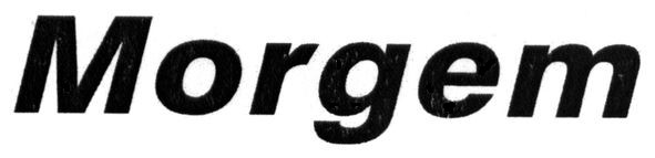 morgem