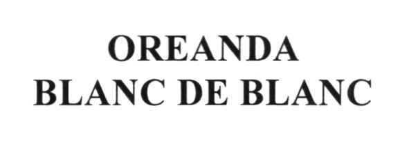 oreanda blanc de blanc