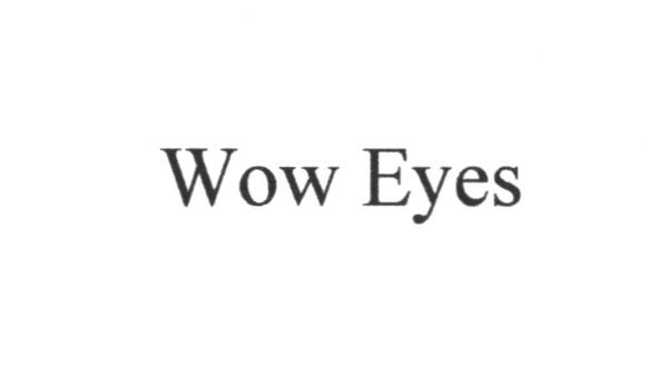 wow eyes