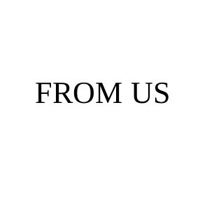from us