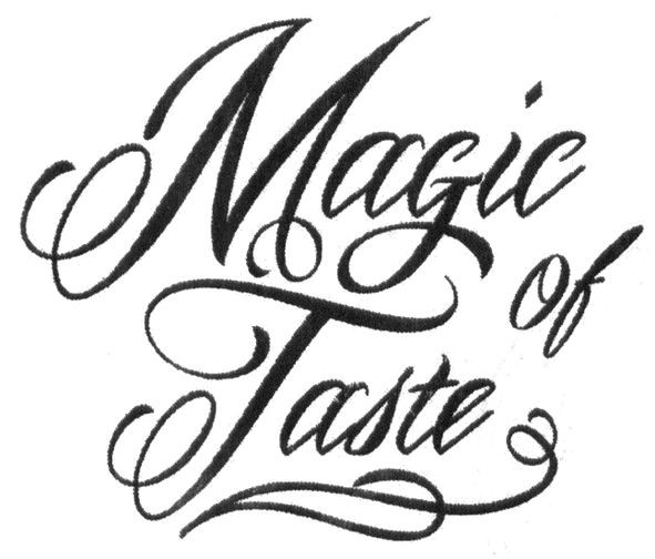 magic of taste