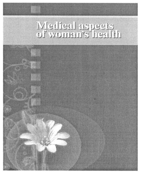 medical aspects of woman`s health