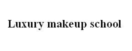 luxury makeup school