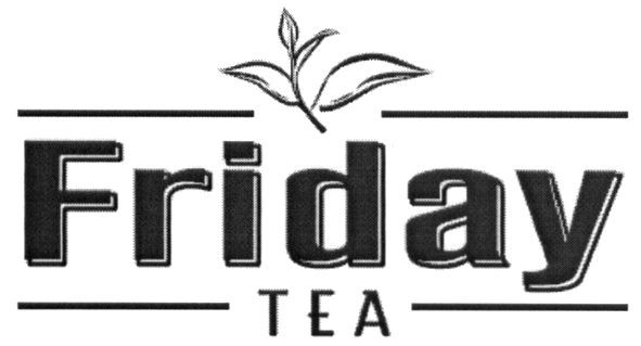 friday tea
