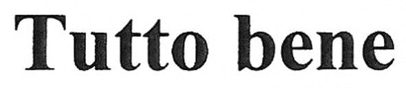 tutto bene