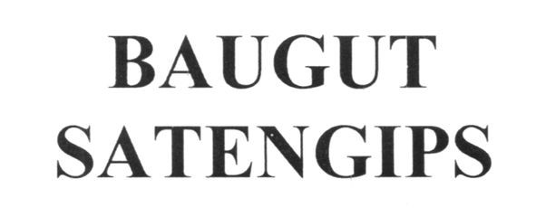 baugut satengips