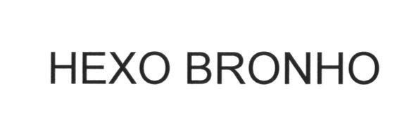 hexo bronho