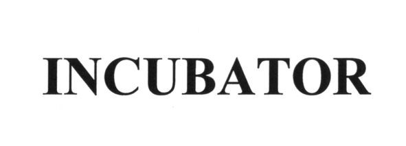 incubator