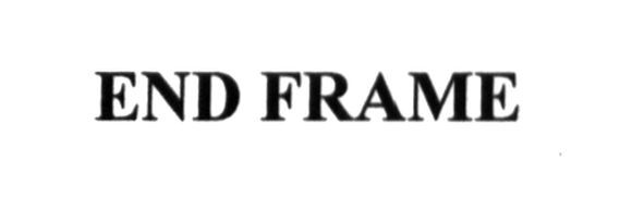 end frame