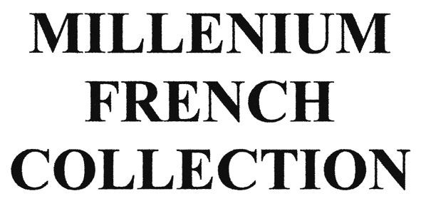 millenium french collection