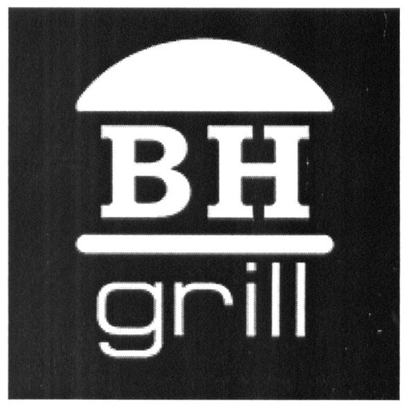 bh grill