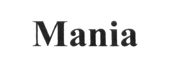 mania