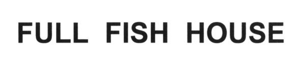 full fish house