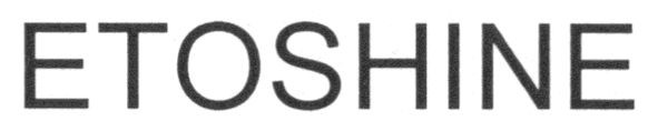 etoshine