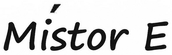 mistor e