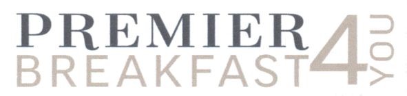 premier breakfast 4 you