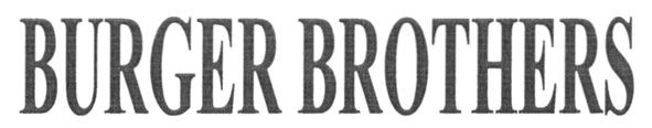 burger brothers