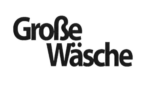 grobe wasche