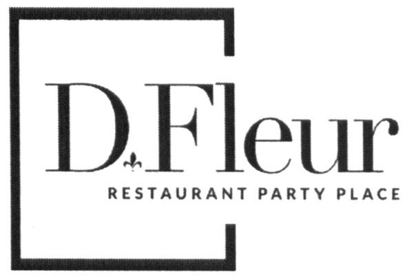 d`fleur restaurant party place
