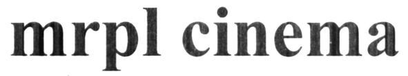 mrpl cinema