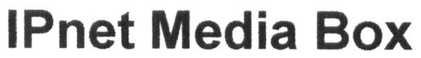 ipnet media box