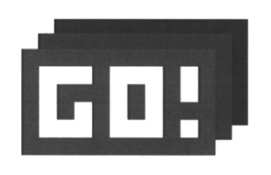 go!