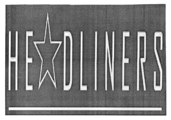 headliners