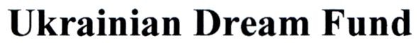 ukrainian dream fund