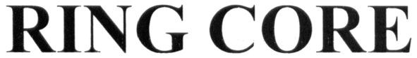ring core