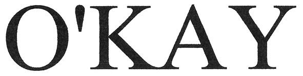 o`kay