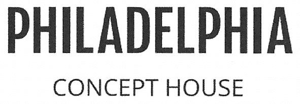 philadelphia concept house